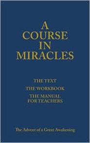 A Course in Miracles by A Course in Miracles International: Book Cover